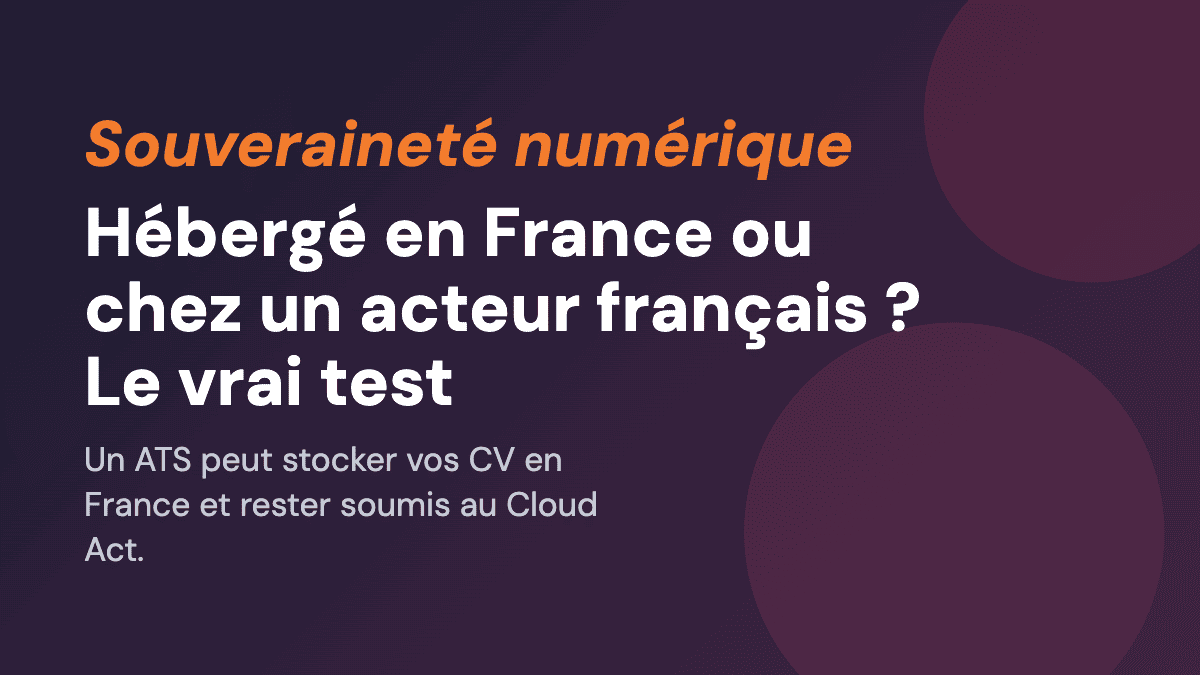 Hébergé en France ou chez un acteur français ? Le vrai test